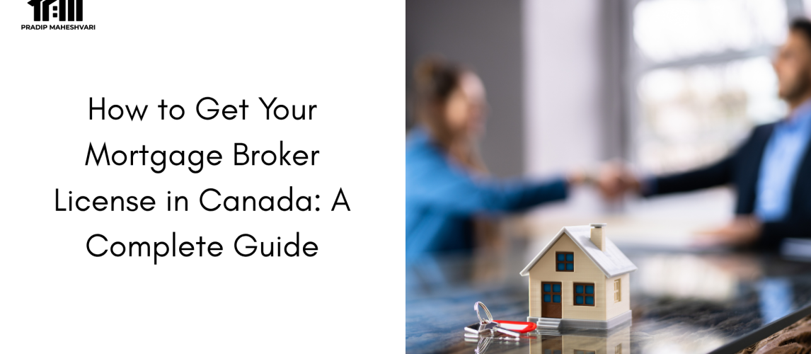 How to get your mortgage broker license